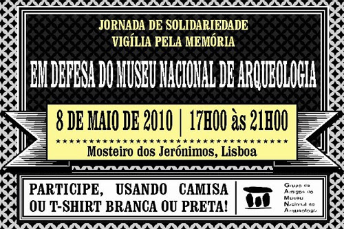 Em defesa do Museu Nacional de Arqueologia Em defesa do Museu Nacional de Arqueologia