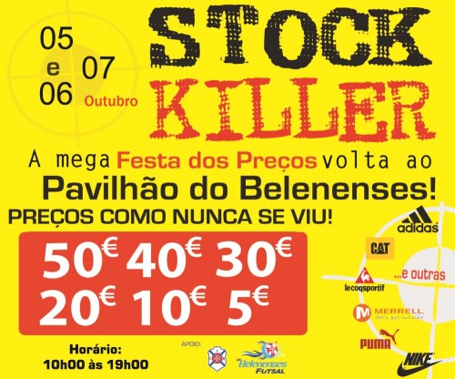 Stock Killer no pavilhão de Os Belenenses